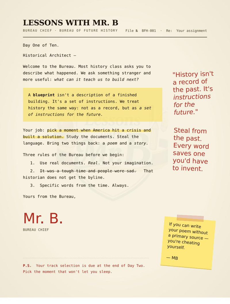 Sheet 05: Day One letter from Mr. B as Bureau Chief. Pick a moment when America hit a crisis and built a solution.